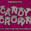 Free Font Candy Crown Cute Paper cut Style